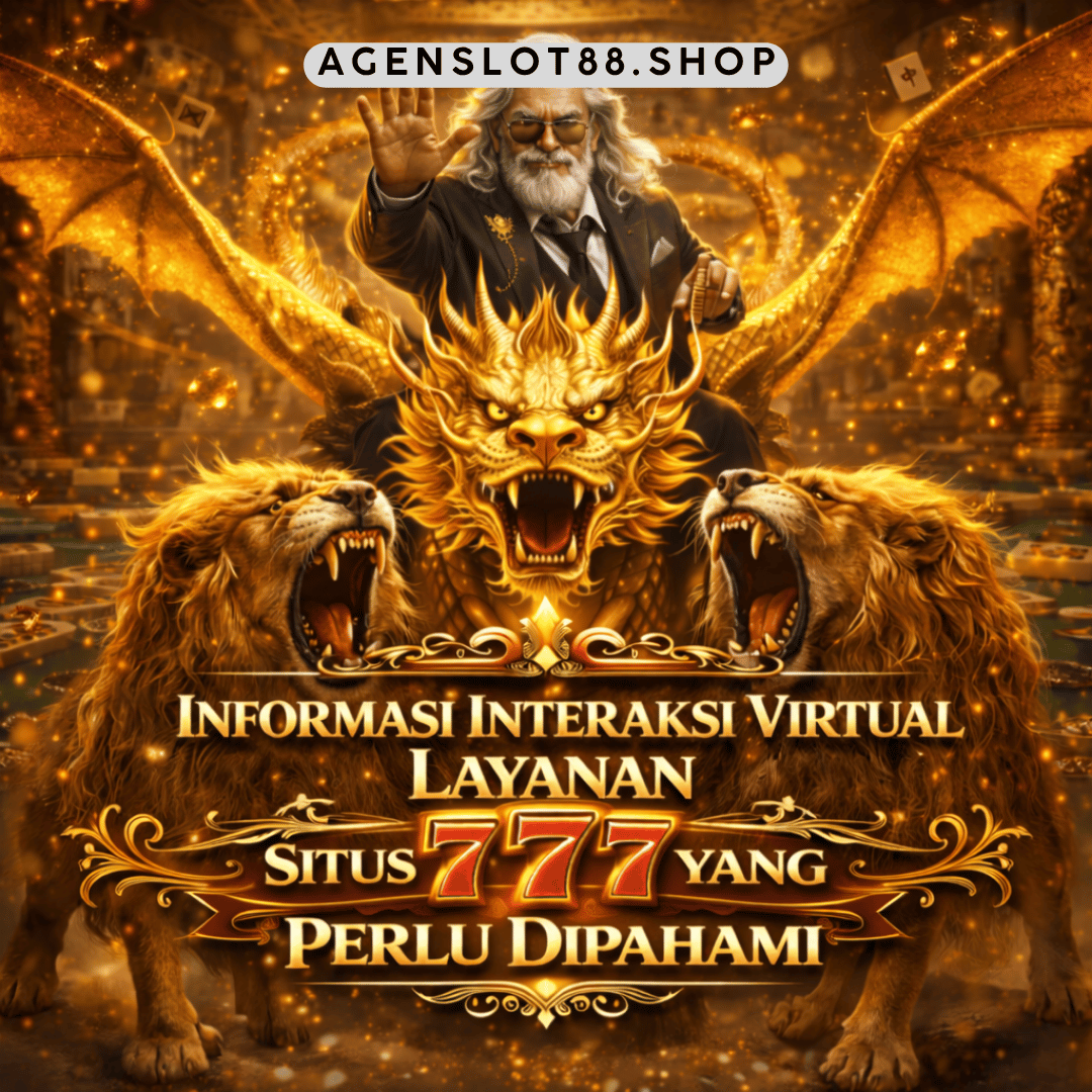 interaksi virtual layanan situs 777